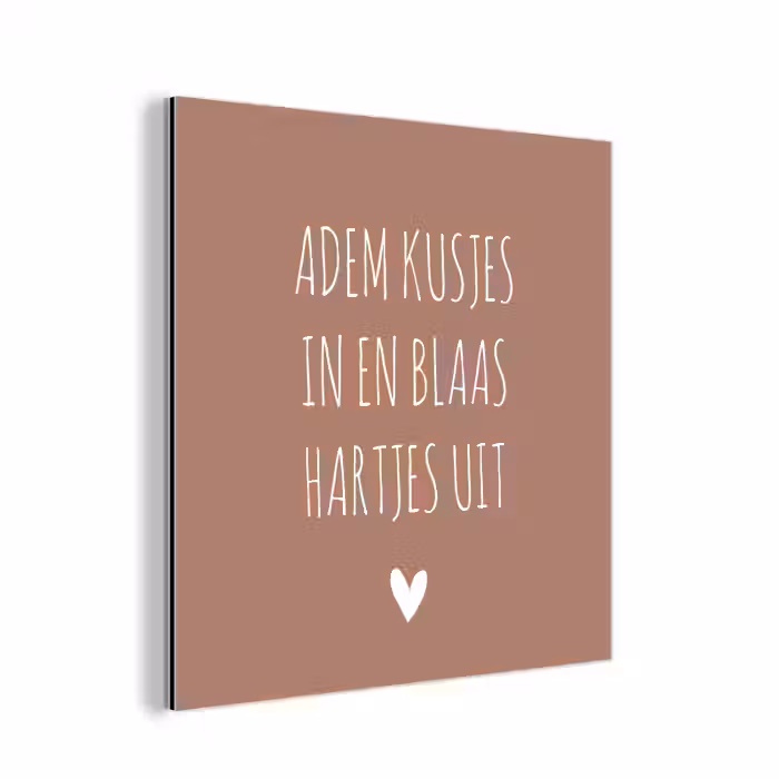 Adem kusjes in en blaas hartjes uit - Quotes - Spreuken aluminium wit klein -3d