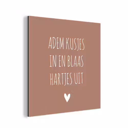 Adem kusjes in en blaas hartjes uit - Quotes - Spreuken aluminium wit klein -3d