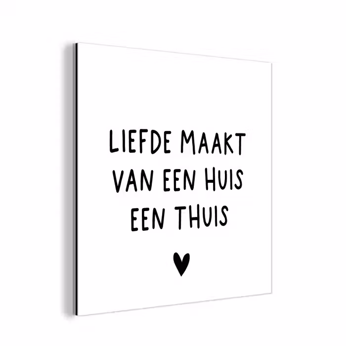 Liefde maakt van een huis een thuis - Spreuken - Quotes aluminium wit klein -3d