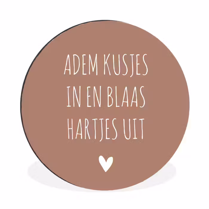 Adem kusjes in en blaas hartjes uit - Quotes - Spreuken Wandcirkel aluminium klein -3d