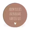 Adem kusjes in en blaas hartjes uit - Quotes - Spreuken Wandcirkel aluminium klein -3d