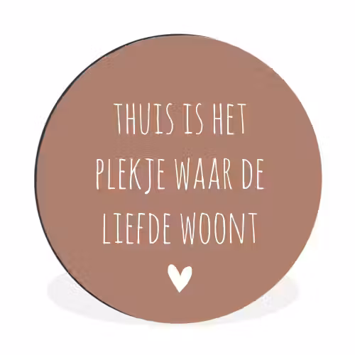 Thuis is het plekje waar de liefde woont - Quotes - Spreuken Wandcirkel aluminium klein -3d