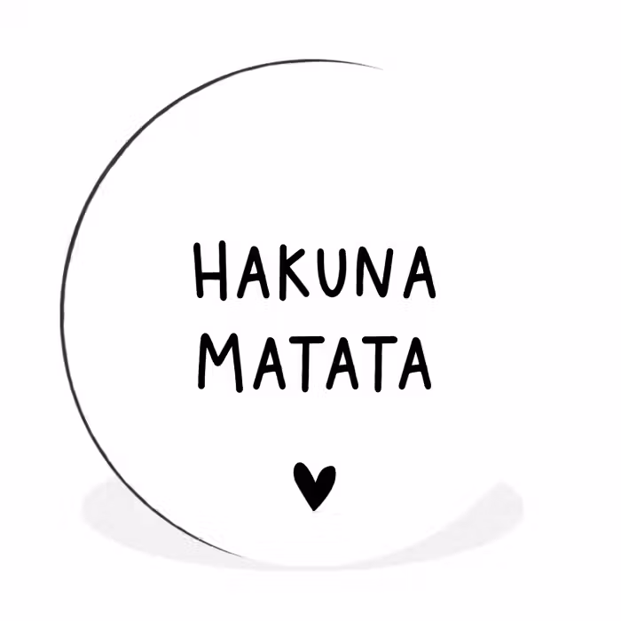 Hakuna matata - Spreuken - Quotes Wandcirkel aluminium klein -3d