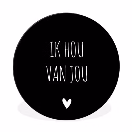 Ik hou van jou - Spreuken - Quotes Wandcirkel aluminium klein -3d