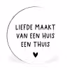 Liefde maakt van een huis een thuis - Spreuken - Quotes Wandcirkel aluminium klein -3d