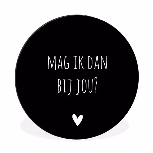 Mag ik dan bij jou - Spreuken - Quotes - Claudia de Breij Wandcirkel aluminium klein -3d
