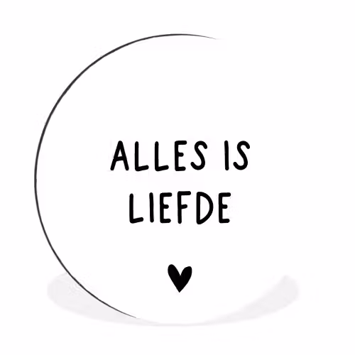 Spreuken - Alles is liefde - Bløf - Quotes Wandcirkel aluminium klein -3d