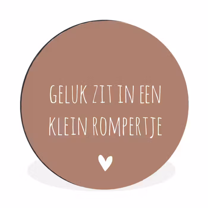 Spreuken - Geluk zit in een klein rompertje - Quotes Wandcirkel aluminium klein -3d