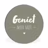 Spreuken - Geniet meer niet - Zomer - Tekst - Genieten Wandcirkel aluminium klein -3d