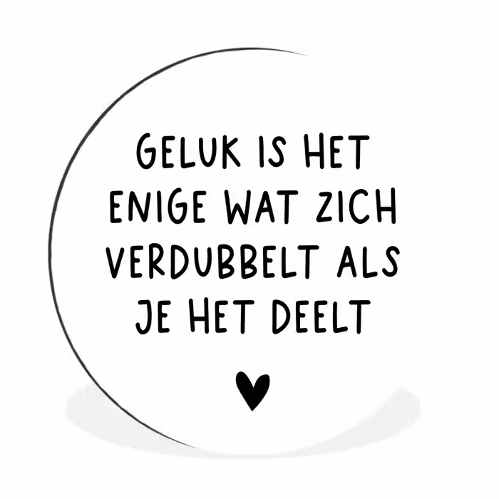 Spreuken - Geluk is het enige wat zich verdubbelt - Quotes Wandcirkel aluminium klein -3d