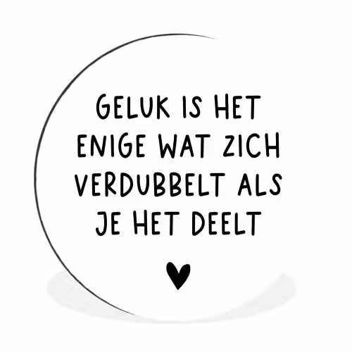 Spreuken - Geluk is het enige wat zich verdubbelt - Quotes Wandcirkel aluminium klein -3d