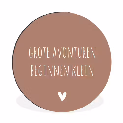 Spreuken - Grote avonturen beginnen klein - Quotes Wandcirkel aluminium klein -3d