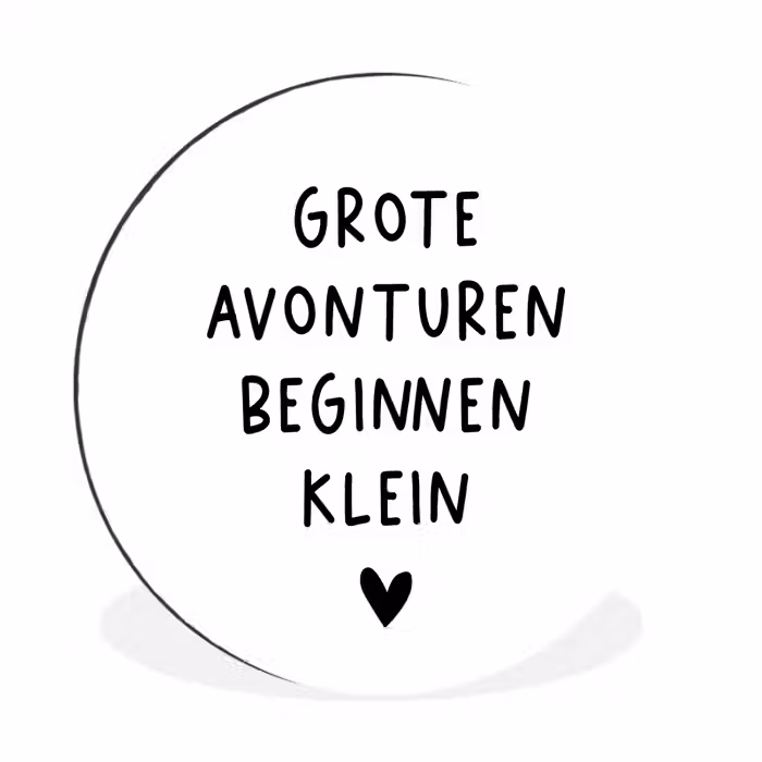 Spreuken - Grote avonturen beginnen klein - Quotes Wandcirkel aluminium klein -3d