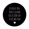 Spreuken - Ik heb het nog nooit gedaan dus - Quotes Wandcirkel aluminium klein -3d