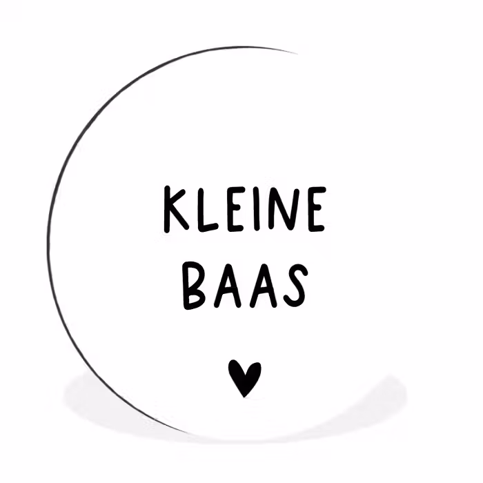 Spreuken - Kleine baas - Quotes Wandcirkel aluminium klein -3d