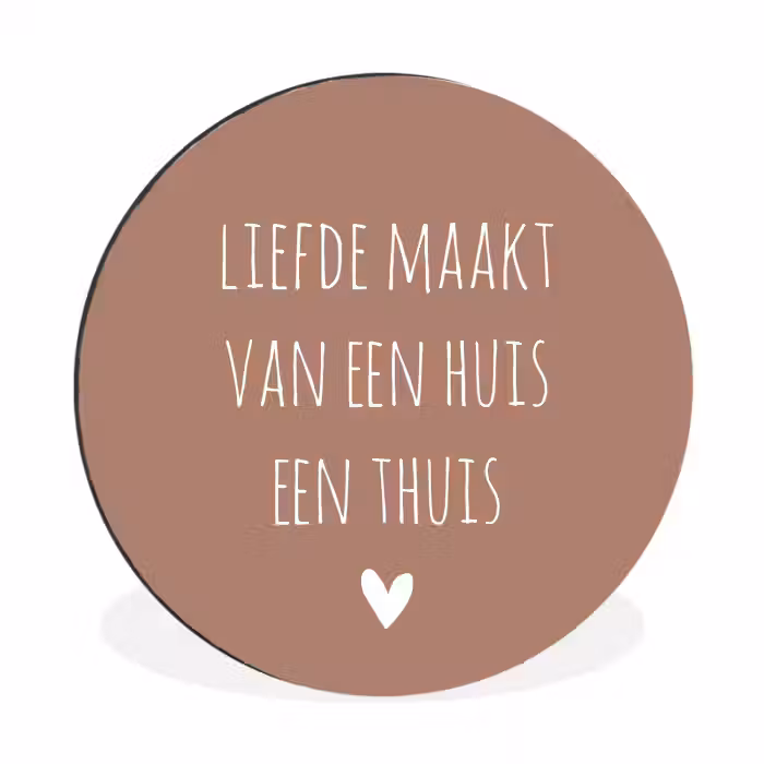 Spreuken - Liefde maakt van een huis een thuis - Quotes Wandcirkel aluminium klein -3d