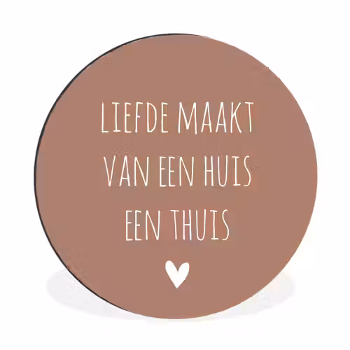 Spreuken - Liefde maakt van een huis een thuis - Quotes Wandcirkel aluminium klein -3d