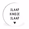 Spreuken - Quotes - Slaap kindje slaap Wandcirkel aluminium klein -3d