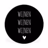 Spreuken - Quotes - Wijnen wijnen wijnen Wandcirkel aluminium klein -3d