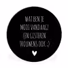 Spreuken - Quotes - Wat ben je mooi vandaag Wandcirkel aluminium klein -3d