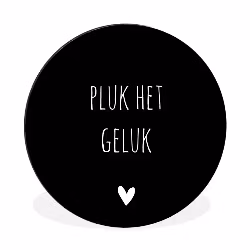 Quote - Spreuken - Pluk het geluk Wandcirkel aluminium klein -3d