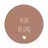 Quotes - Carpe diem - Pluk de dag - Spreuken Wandcirkel aluminium klein -3d