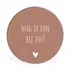 Quotes - Mag ik dan bij jou - Claudia de Breij - Spreuken Wandcirkel aluminium klein -3d