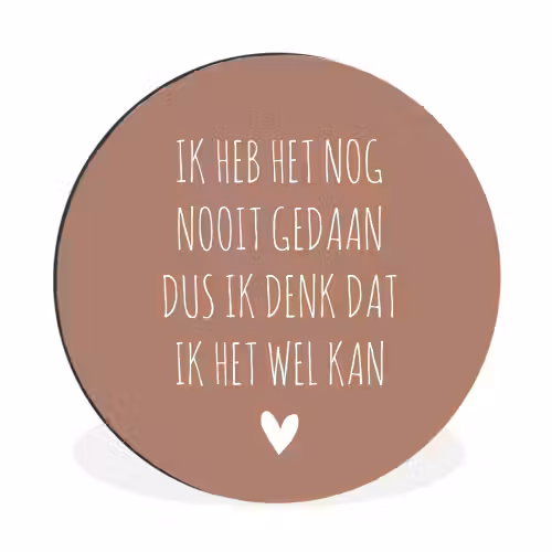 Quotes - Spreuken - Ik heb het nog nooit gedaan dus Wandcirkel aluminium klein -3d