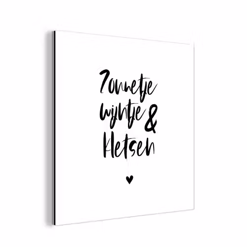 Zonnetje, wijntje & kletsen - Quotes - Tekst - Zomer - Wijn aluminium wit klein -3d