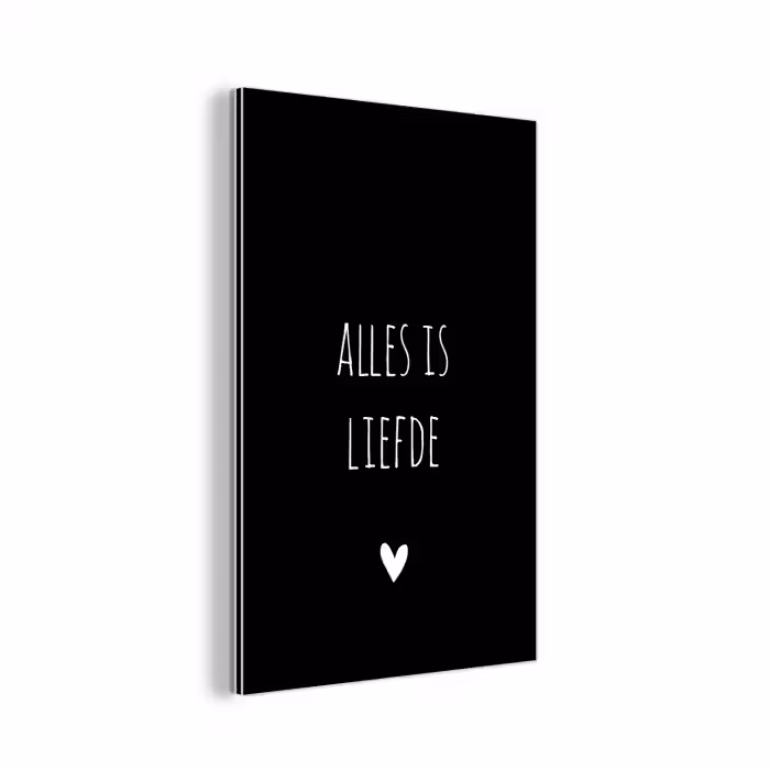Spreuken - Alles is liefde - Quotes - Bløf aluminium wit klein -3d