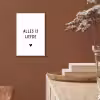 Spreuken - Alles is liefde - Quotes - Bløf aluminium wit klein -sfeer4