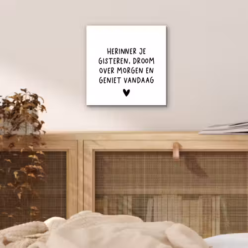 Spreuken - Herinner je gisteren droom over morgen en geniet vandaag - Quotes aluminium wit klein -sfeer3