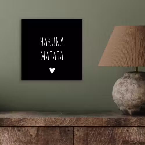 Spreuken - Hakuna matata - Quotes aluminium wit klein -sfeer2
