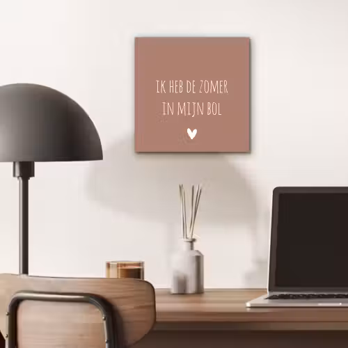 Spreuken - Ik heb de zomer in mijn bol - Quotes - André Hazes aluminium wit klein -sfeer5