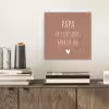 Spreuken - Papa ik lijk steeds meer op jou - Quotes - Papa - Stef Bos aluminium wit klein -sfeer1