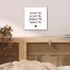 Spreuken - Quotes - Je kust je je sust me - Maaike Ouboter aluminium wit klein -sfeer3