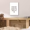 Spreuken - Quotes - Je kust je je sust me - Maaike Ouboter aluminium wit klein -sfeer3