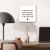 Spreuken - Quotes - Ik heb het nog nooit gedaan dus aluminium wit klein -sfeer5