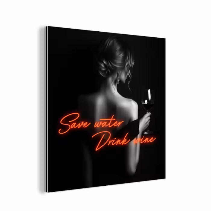 Alu-Dibond-Bild - Wein - Frau - Neon - Zitat