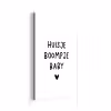 Huisje boompje baby - Spreuken - Quotes aluminium wit klein -3d