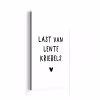 Quotes - Last van lentekriebels - Spreuken aluminium wit klein -3d