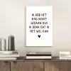 Quotes - Ik heb het nog nooit gedaan dus - Spreuken aluminium wit klein -sfeer1