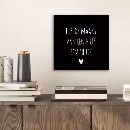 Quotes - Liefde maakt van een huis een thuis - Spreuken aluminium wit klein -sfeer1