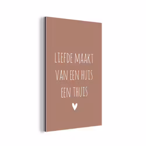 Quotes - Liefde maakt van een huis een thuis - Spreuken aluminium wit klein -3d