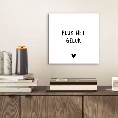 Quotes - Pluk het geluk - Spreuken aluminium wit klein -sfeer1