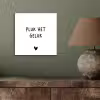 Quotes - Pluk het geluk - Spreuken aluminium wit klein -sfeer2