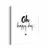 Quotes - Oh happy day - Spreuken - Geluk aluminium wit klein -3d