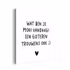 Quotes - Wat ben je mooi vandaag - Spreuken aluminium wit klein -3d