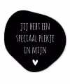Een speciaal plekje in mijn hart - Quotes - Spreuken Wandcirkel Organisch Forex 3mm klein -3d