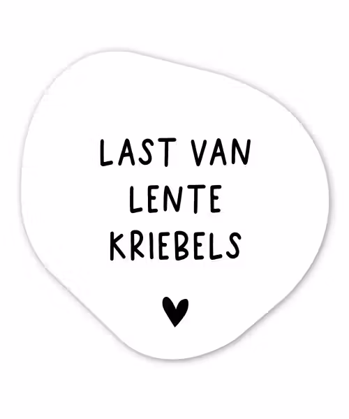 Last van lentekriebels - Spreuken - Quotes Wandcirkel Organisch Forex 3mm klein -3d